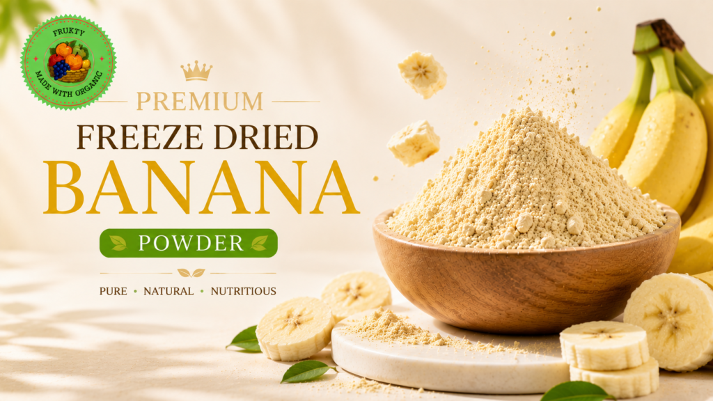 Bulk Freeze Dried Banana Powder from India